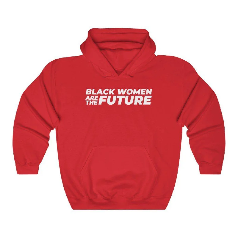 Black Women are the Future | Unisex Hooded Sweatshirt | Hoodie