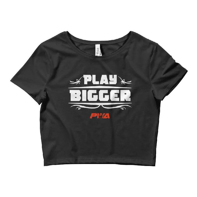 Play Bigger Crop Tee